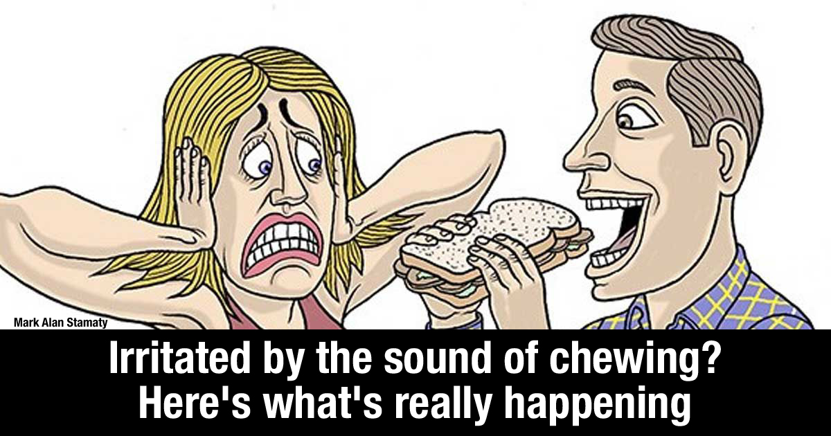 Are You Really Annoyed By The Sound Of Chewing? Apparently THIS Is The