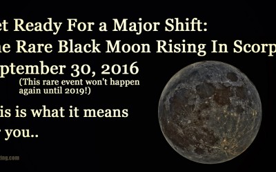 Rare Black Moon Rising In Scorpio: Prepare For a Huge Energy Shift On September 30, 2016